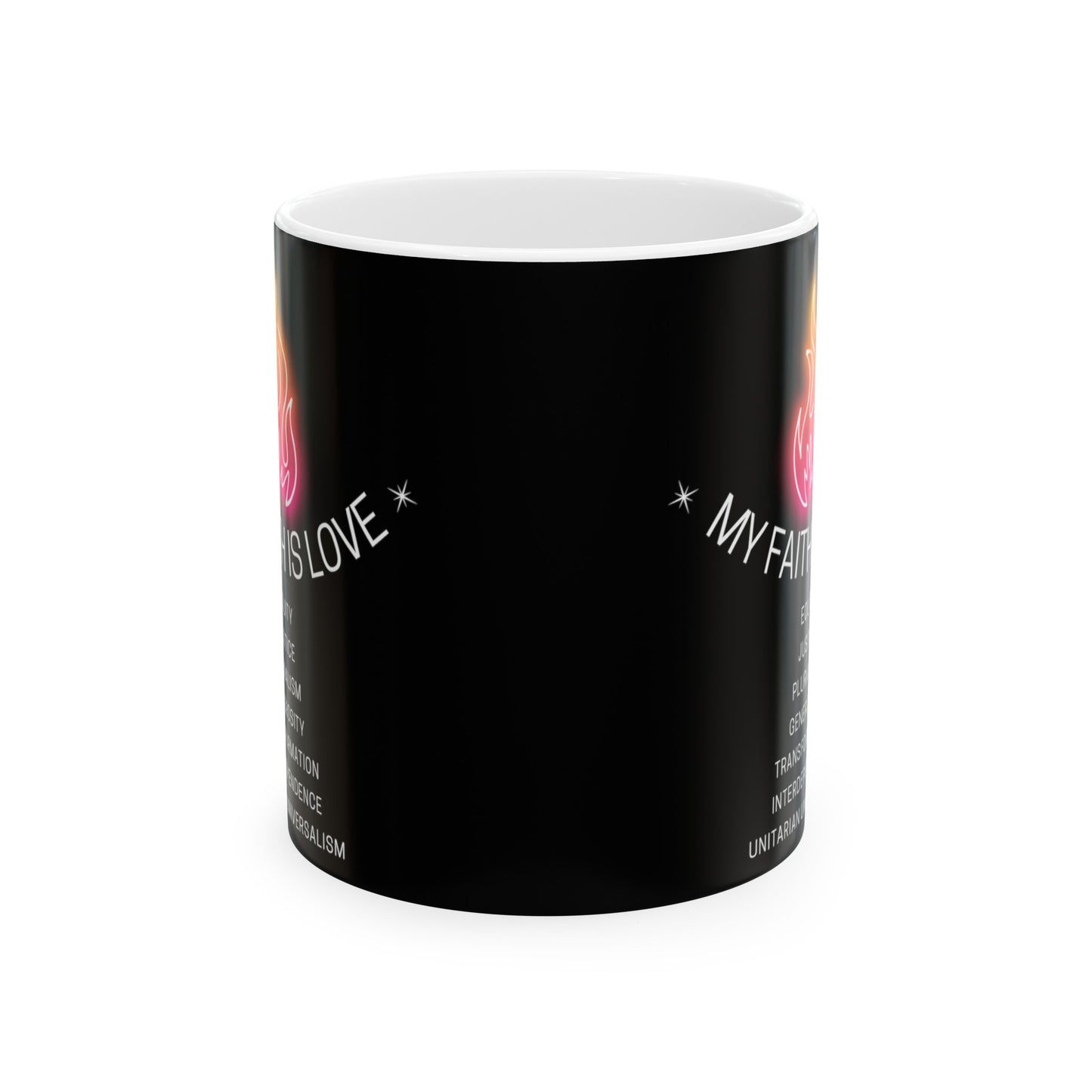 My Faith Is Love UU Chalice Coffee Mug