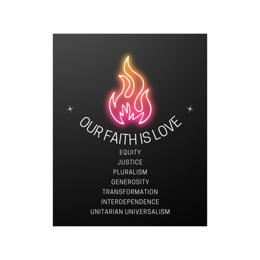 Our Faith is Love Poster - 3 Sizes Available