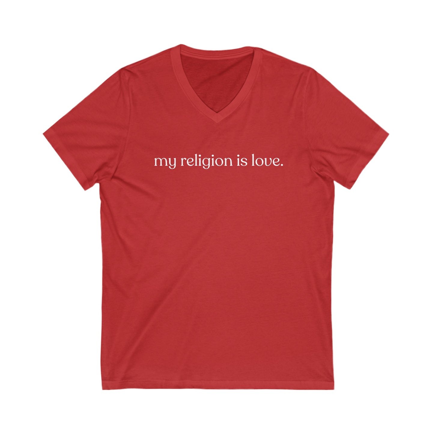 My Religion is Love V-Neck Tee - Adult (Front Only)