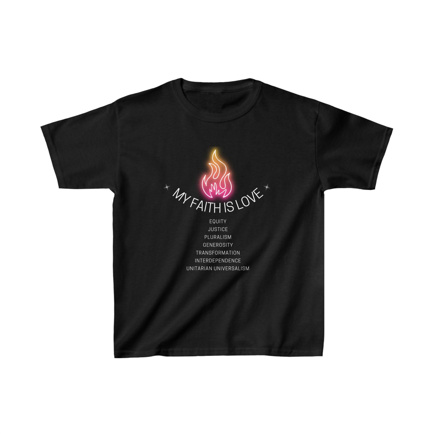 My Faith is Love Chalice UU Values T-Shirt - Kids (Front Only)