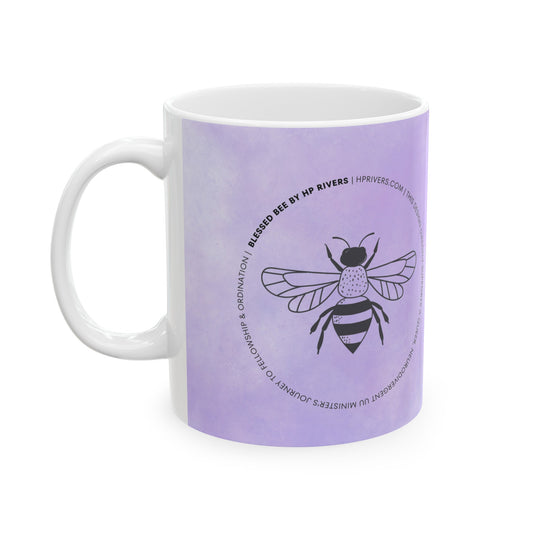 "Oh Honey" / "This Design Directly Supports..." Mug - Blessed Bee by HP Rivers