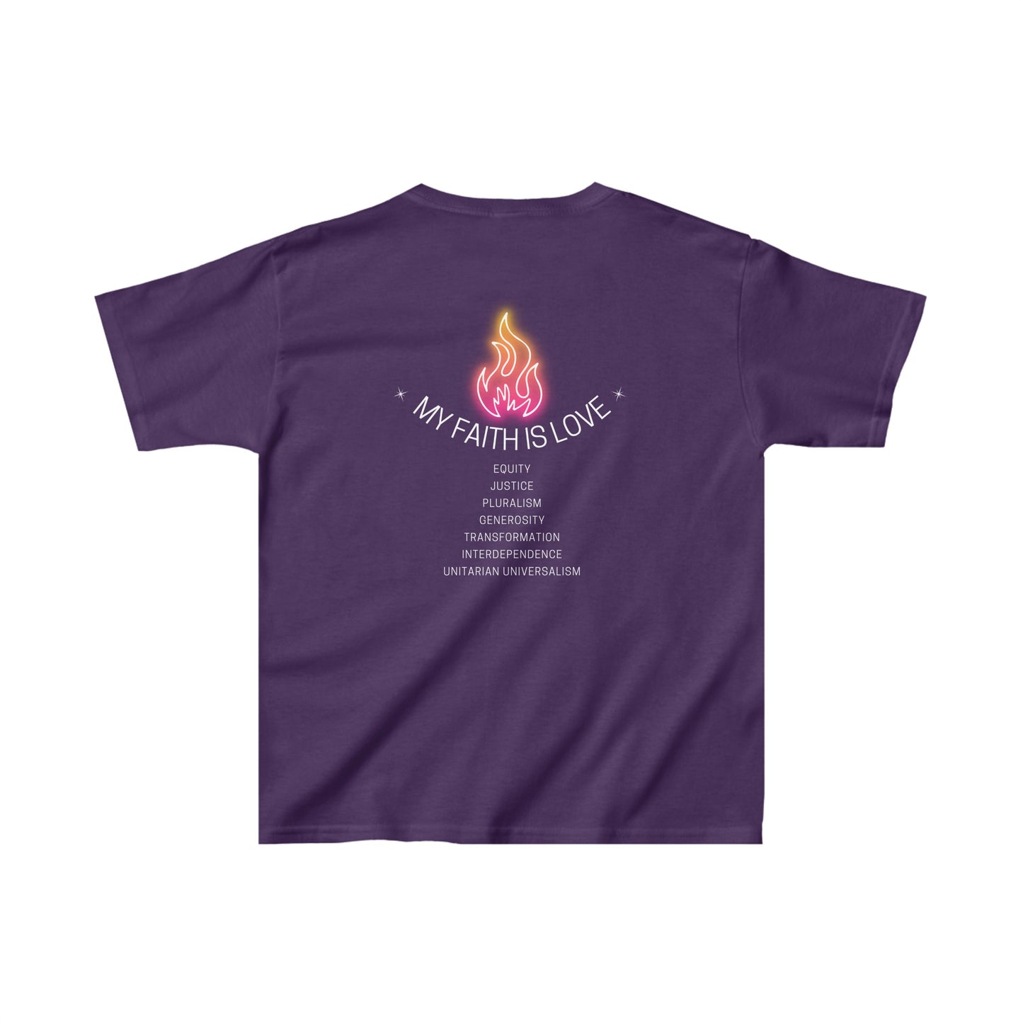 My Faith is Love UU Chalice T-Shirt - Kids (Front & Back)