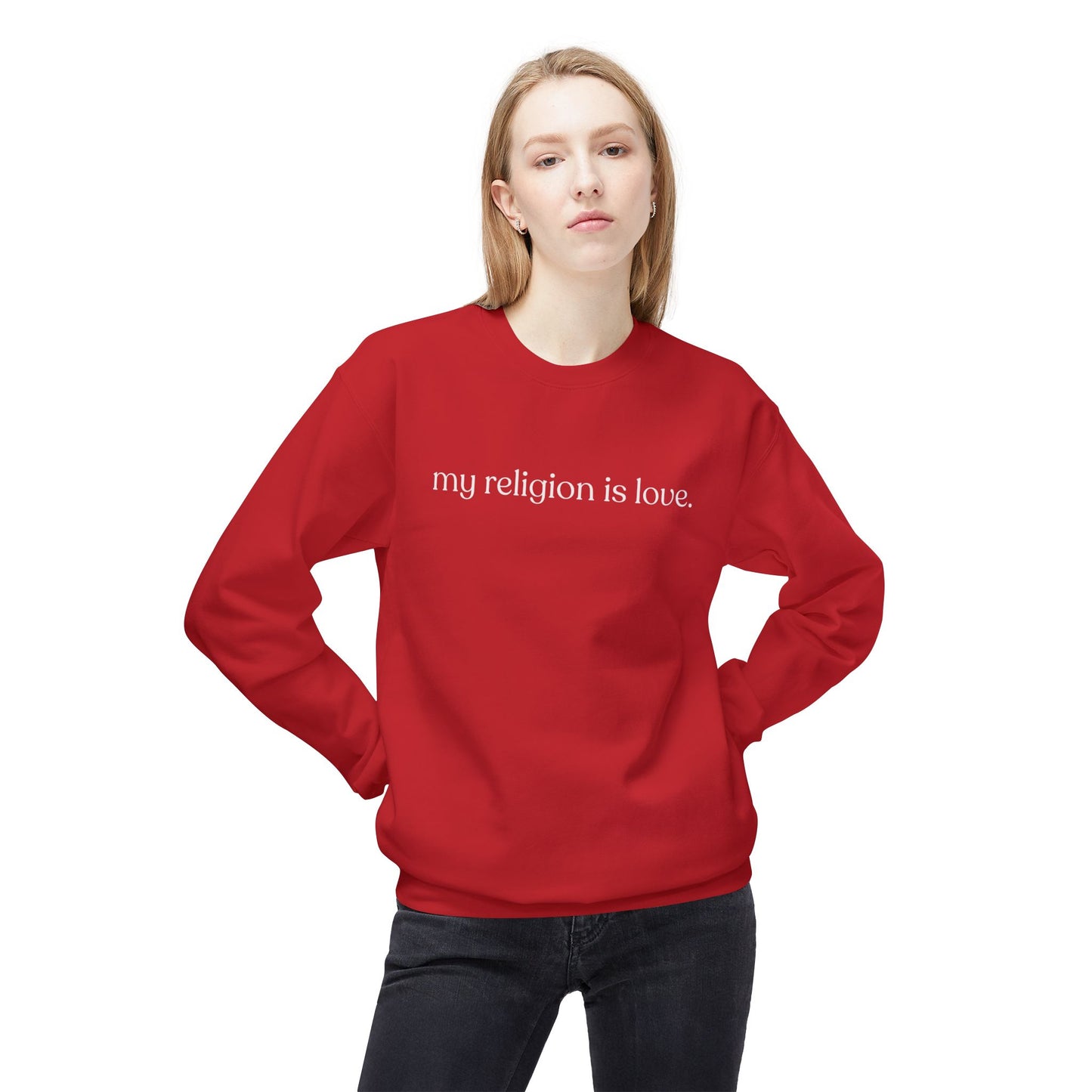 My Religion is Love Sweatshirt - Adult - Unisex Midweight Softstyle Fleece Crewneck Sweatshirt